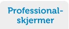 Professional-skjermer